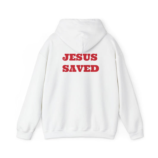 Hoodie: God Made & Jesus Saved