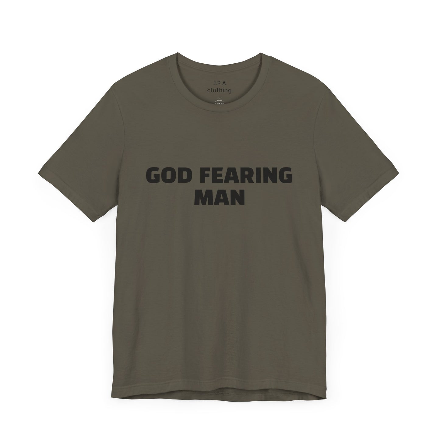 Shirts: God Fearing Man