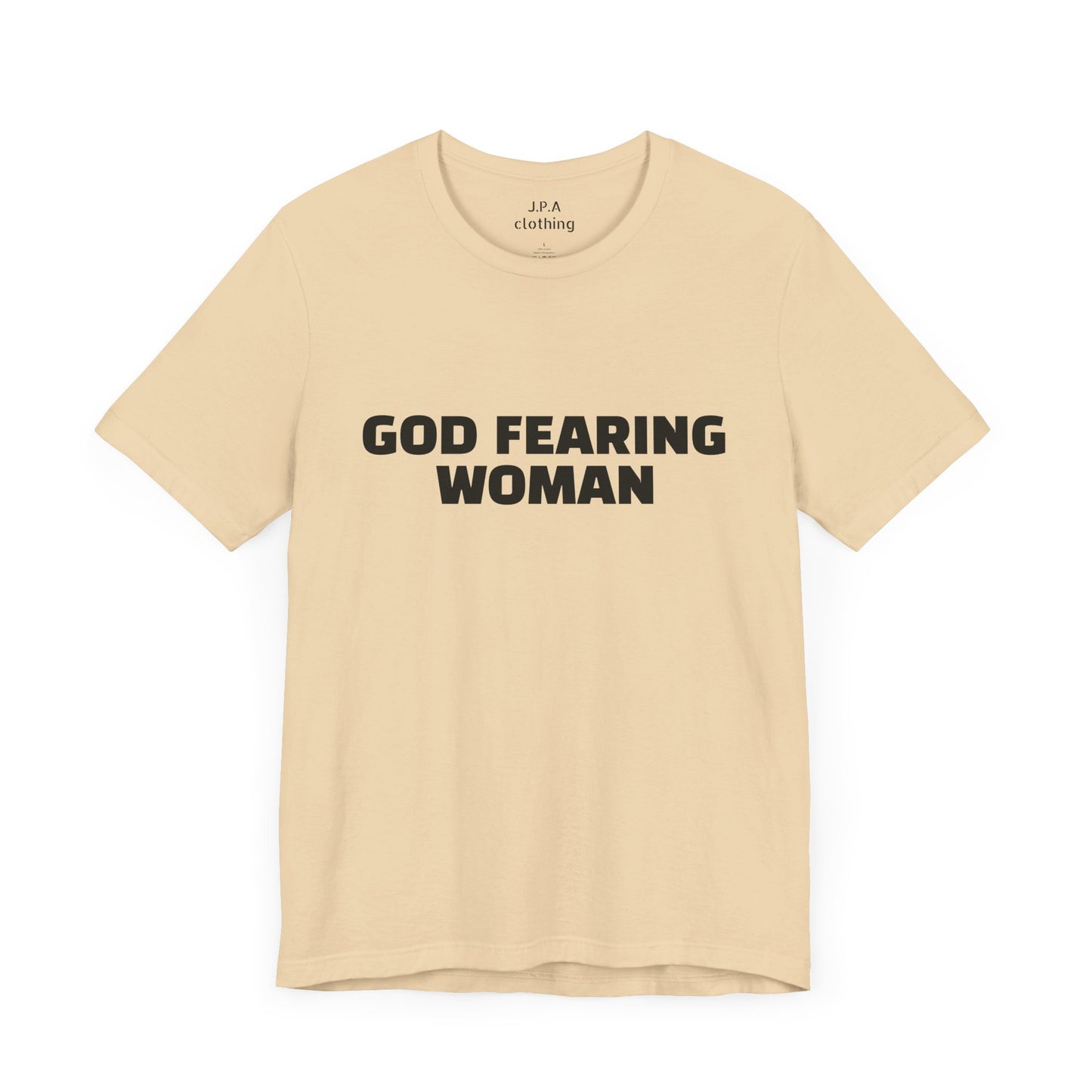 Shirts: God Fearing Woman