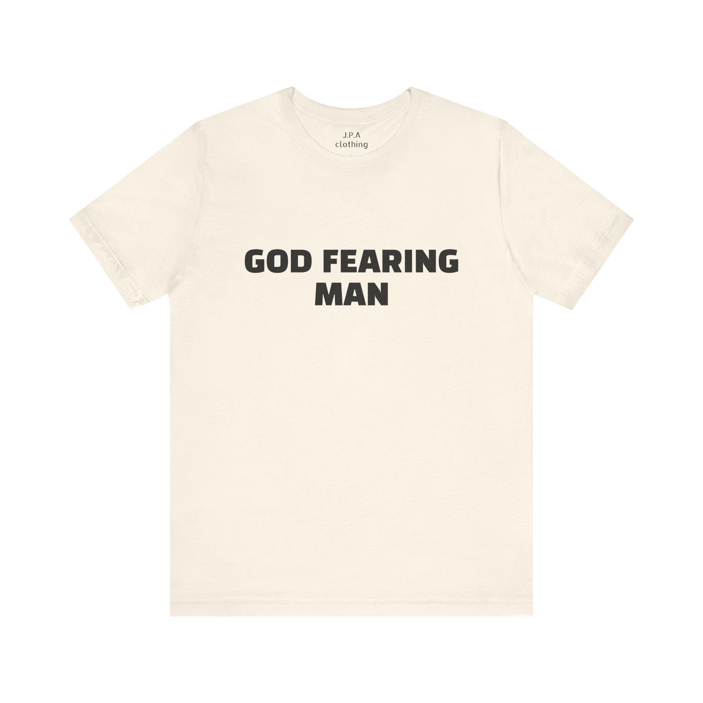 Shirts: God Fearing Man