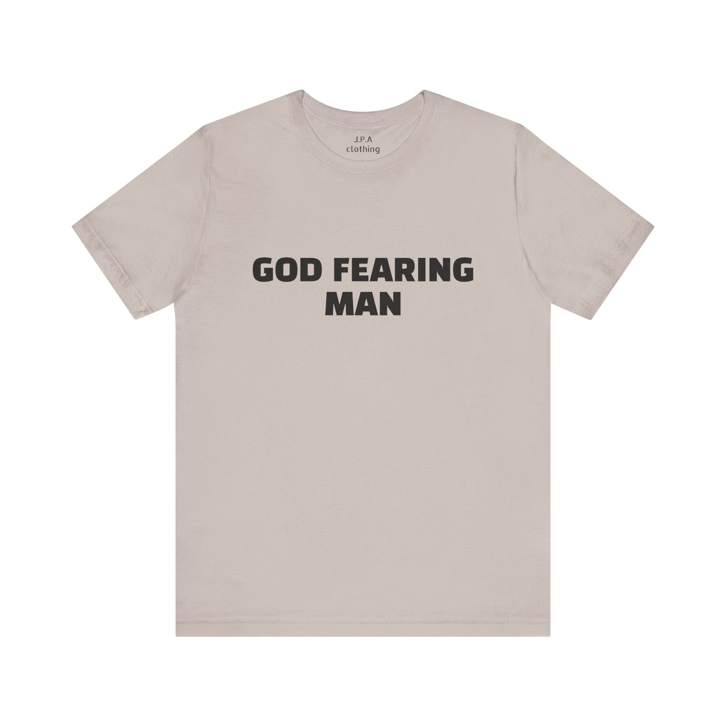 Shirts: God Fearing Man