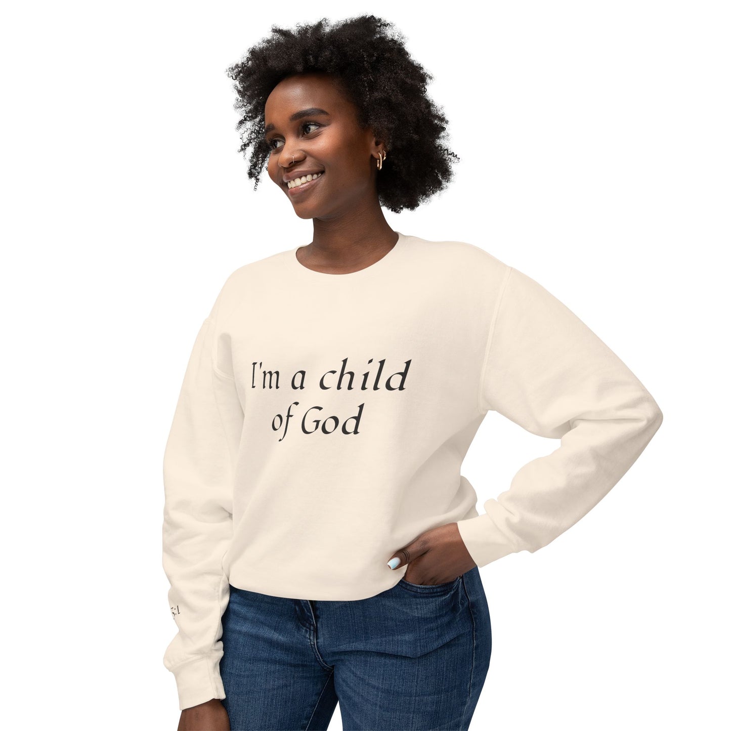 Sweatshirt: Child of God