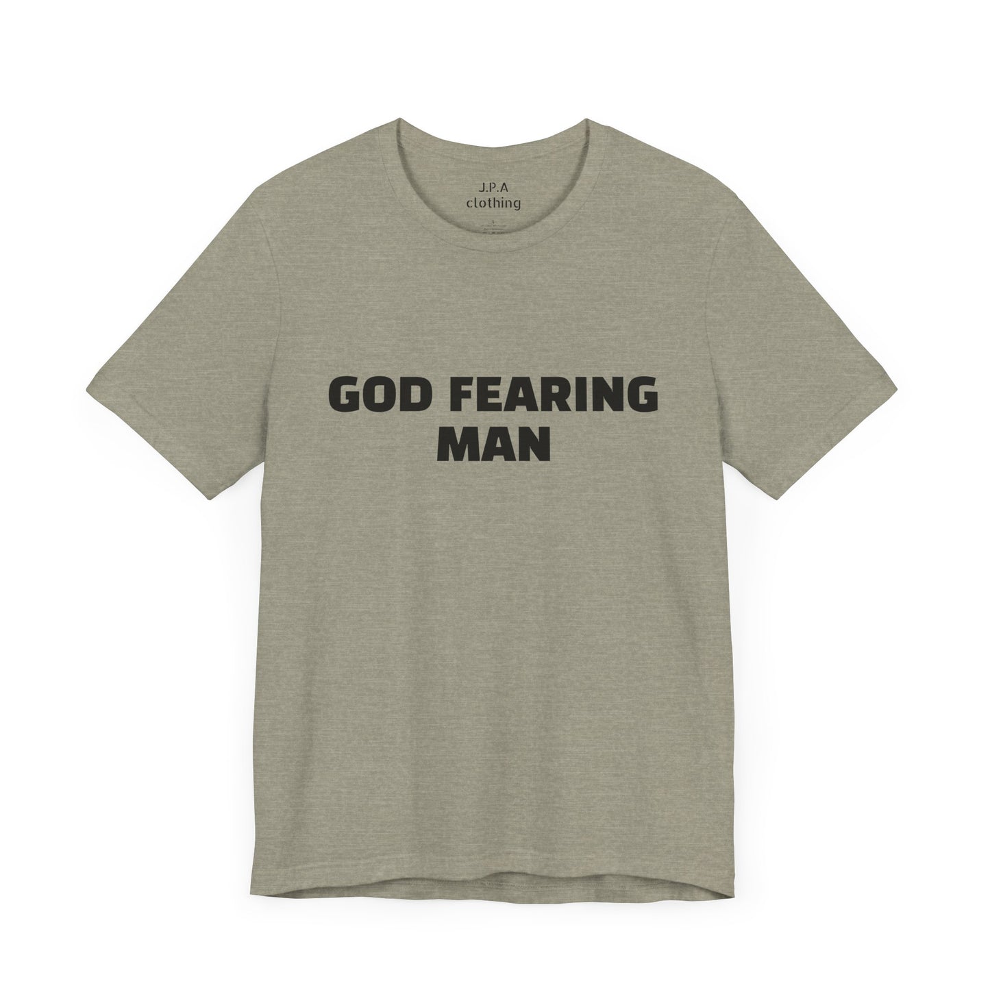 Shirts: God Fearing Man