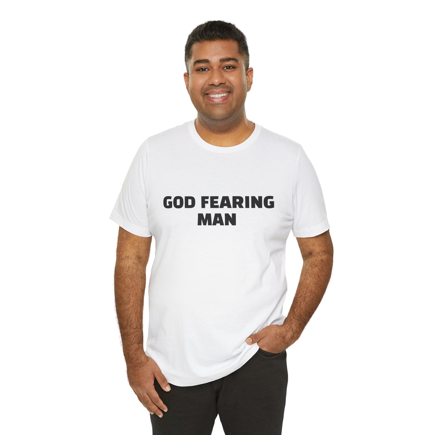 Shirts: God Fearing Man