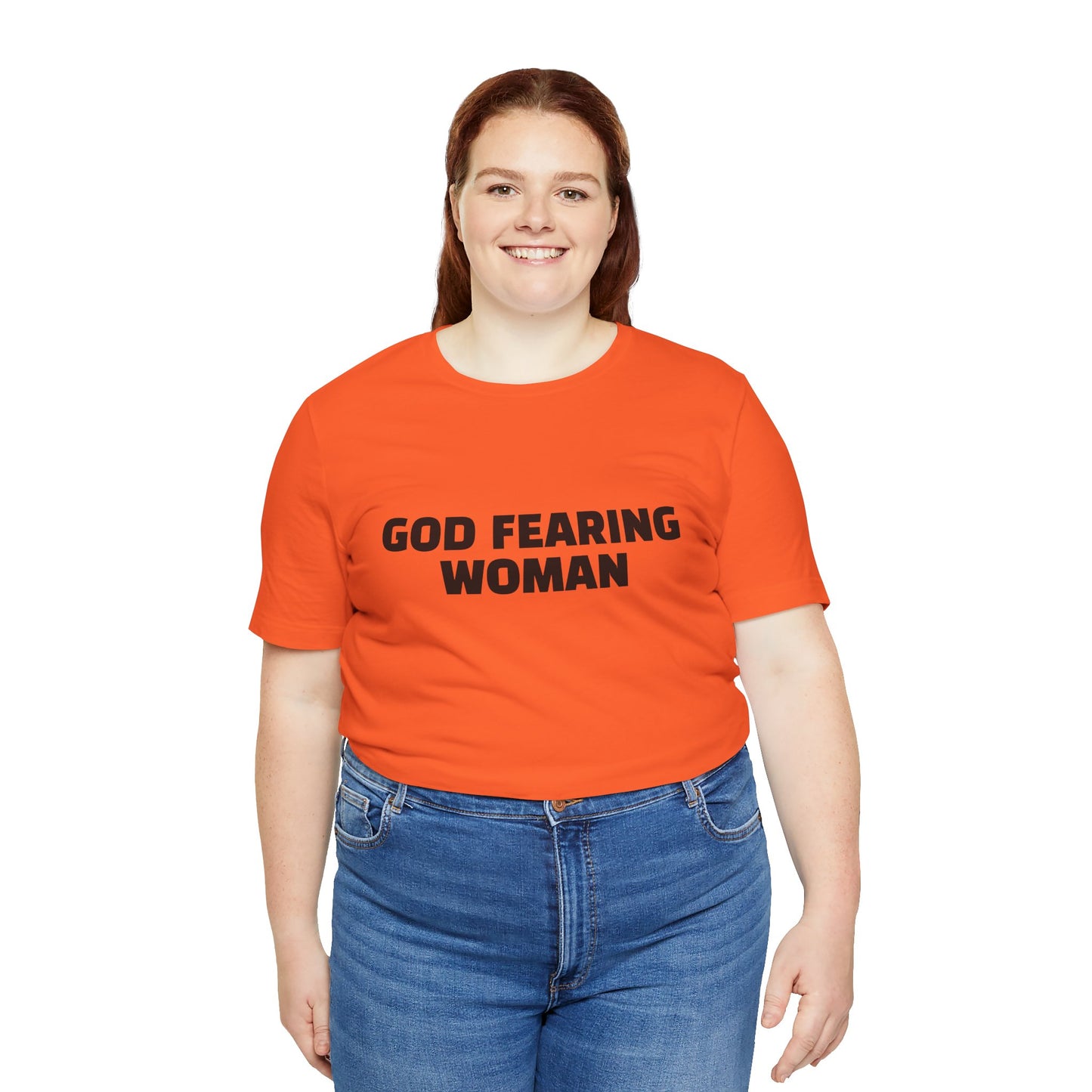 Shirts: God Fearing Woman