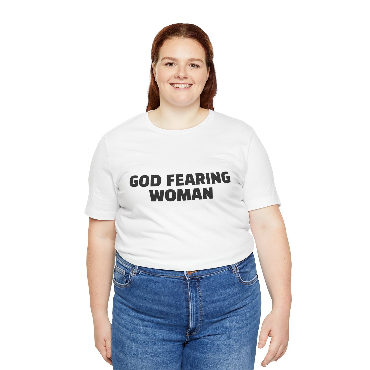 Shirts: God Fearing Woman