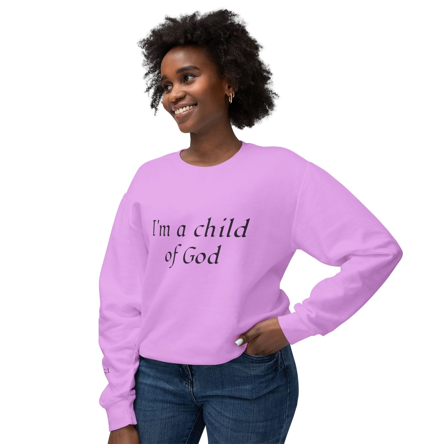 Sweatshirt: Child of God