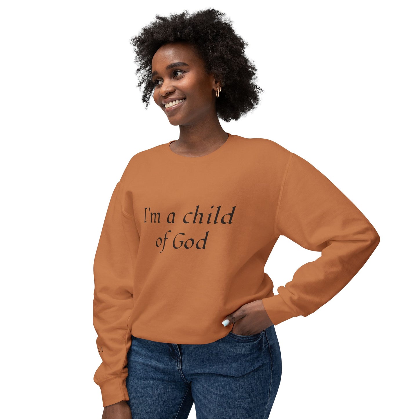 Sweatshirt: Child of God