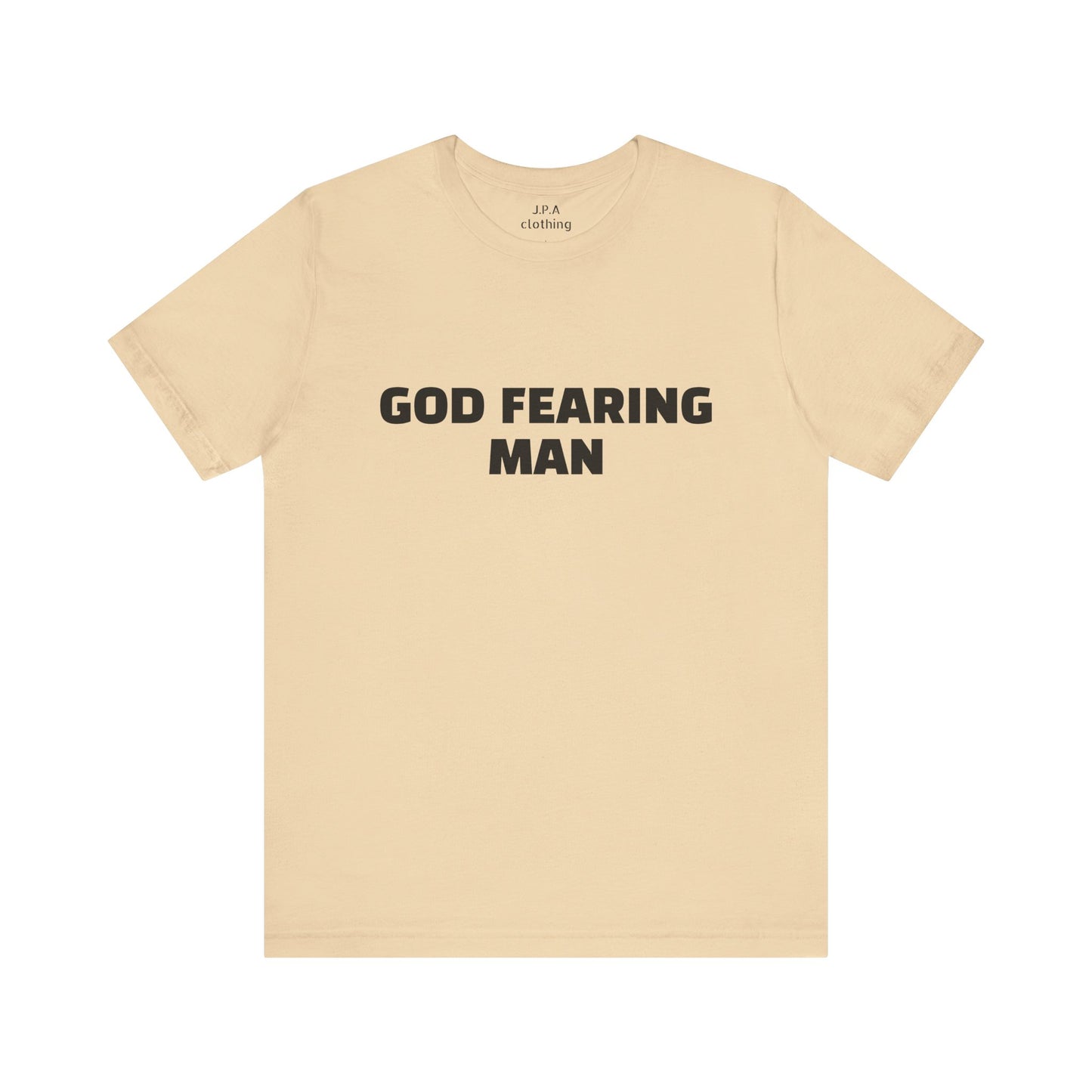 Shirts: God Fearing Man