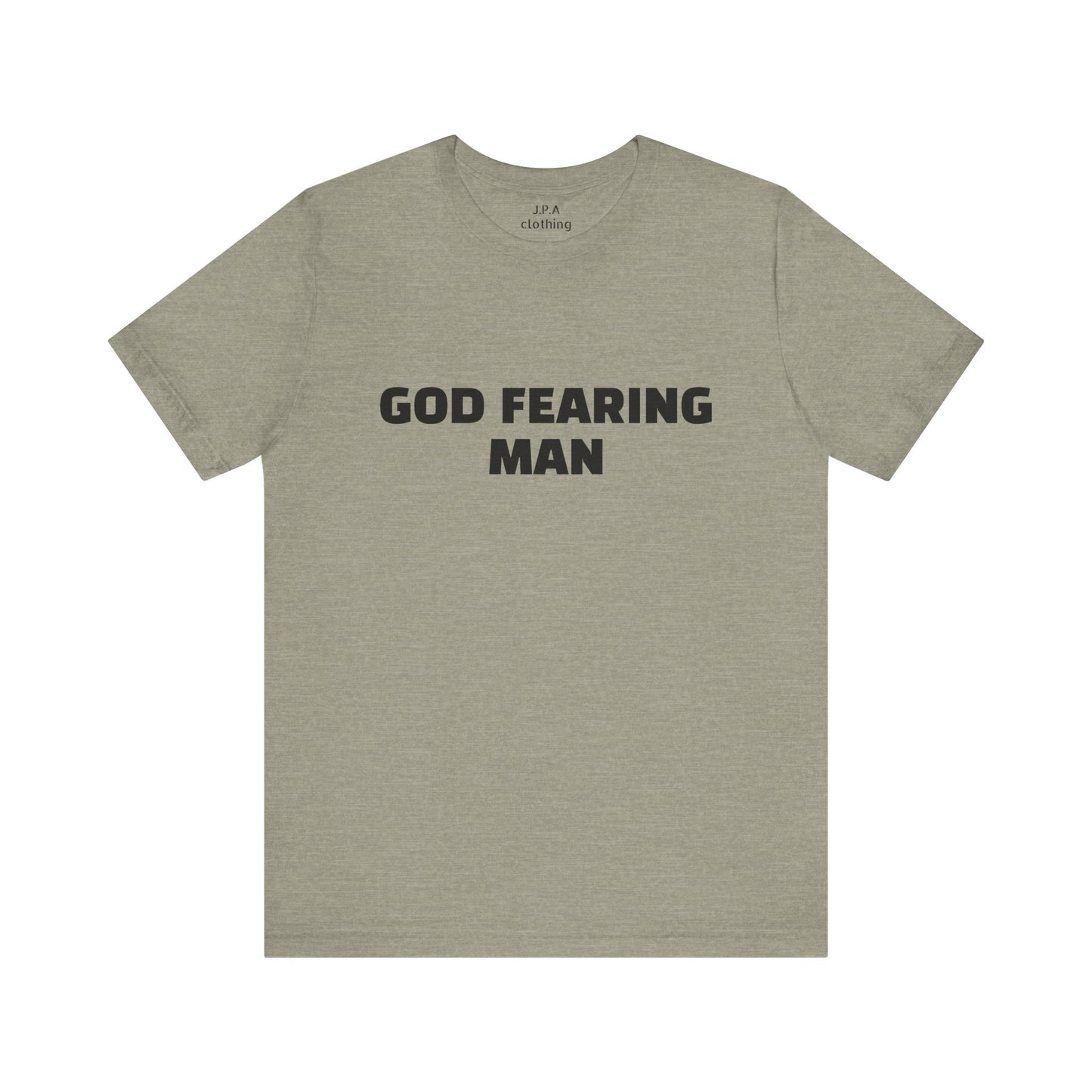 Shirts: God Fearing Man