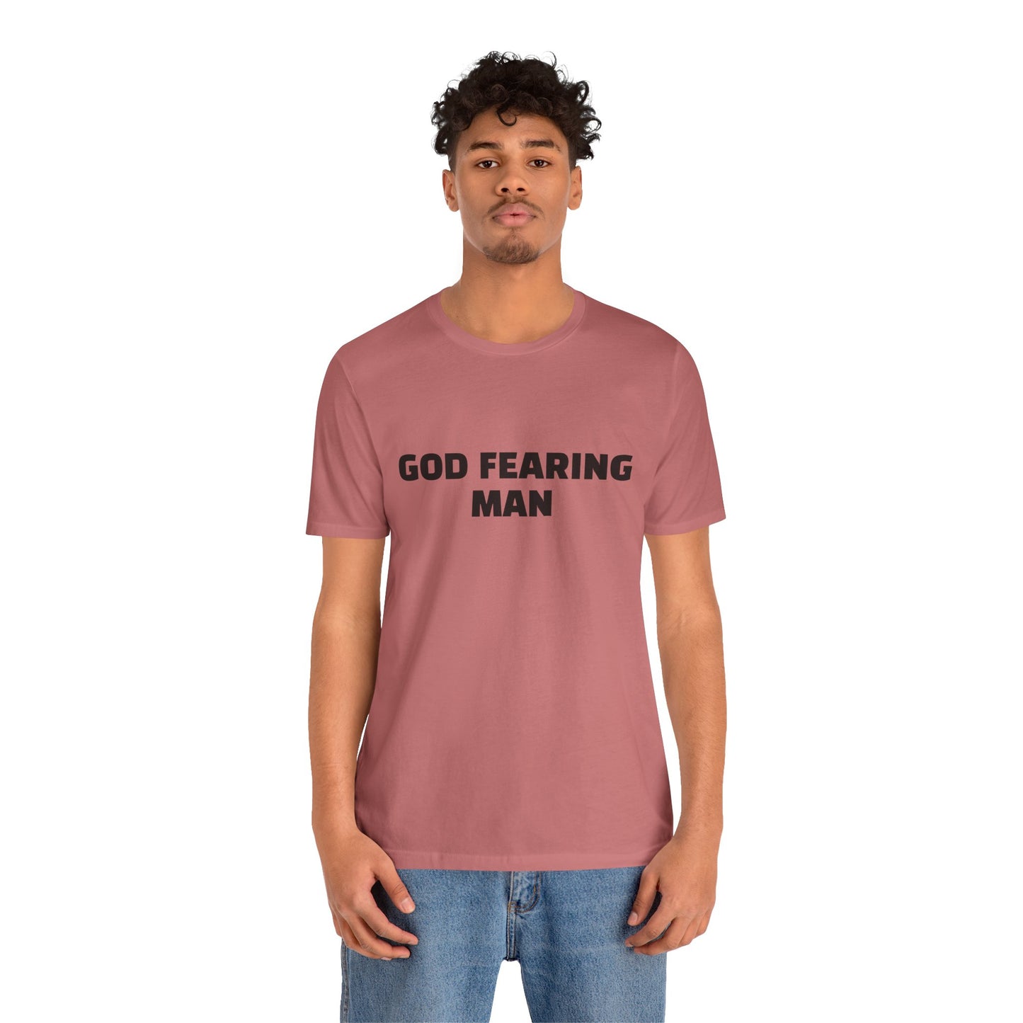 Shirts: God Fearing Man