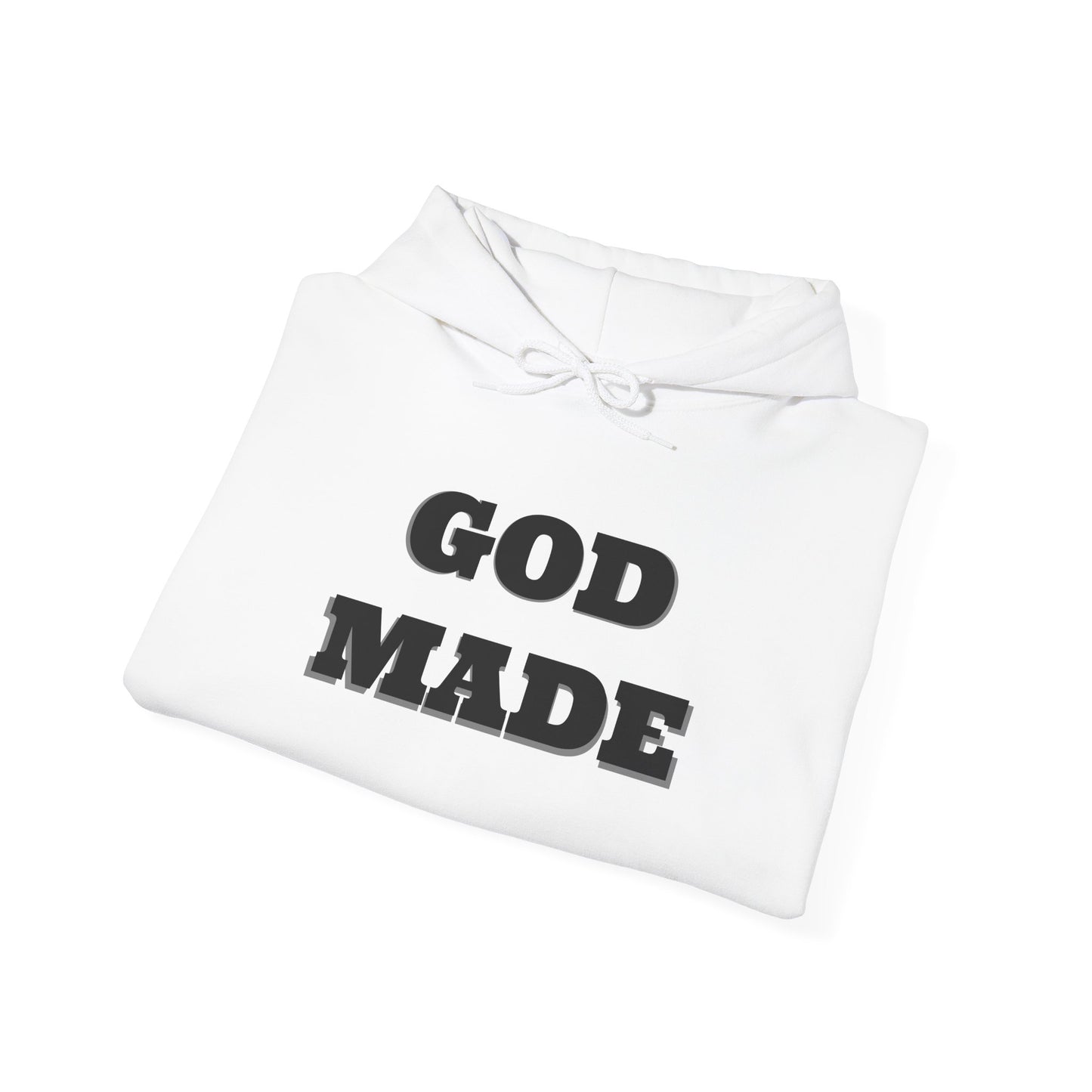 Hoodies: God Made