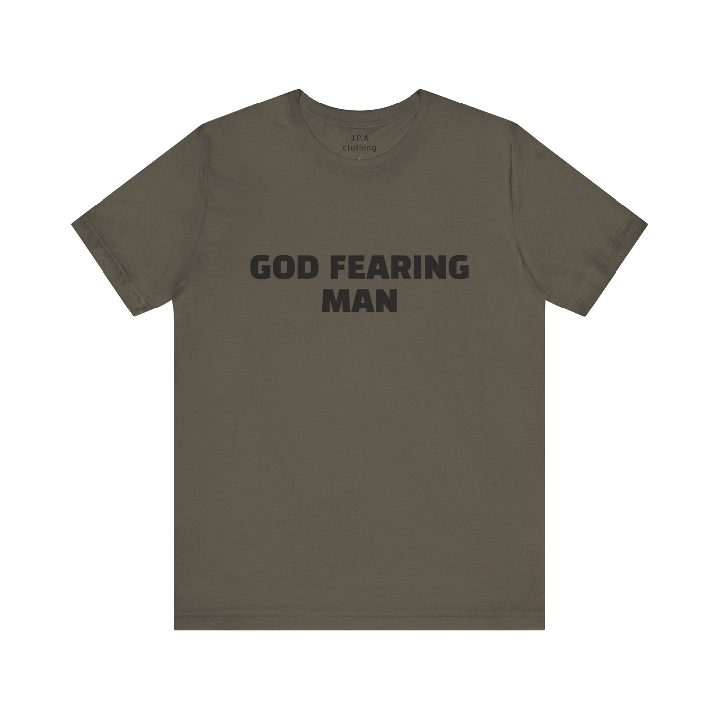 Shirts: God Fearing Man