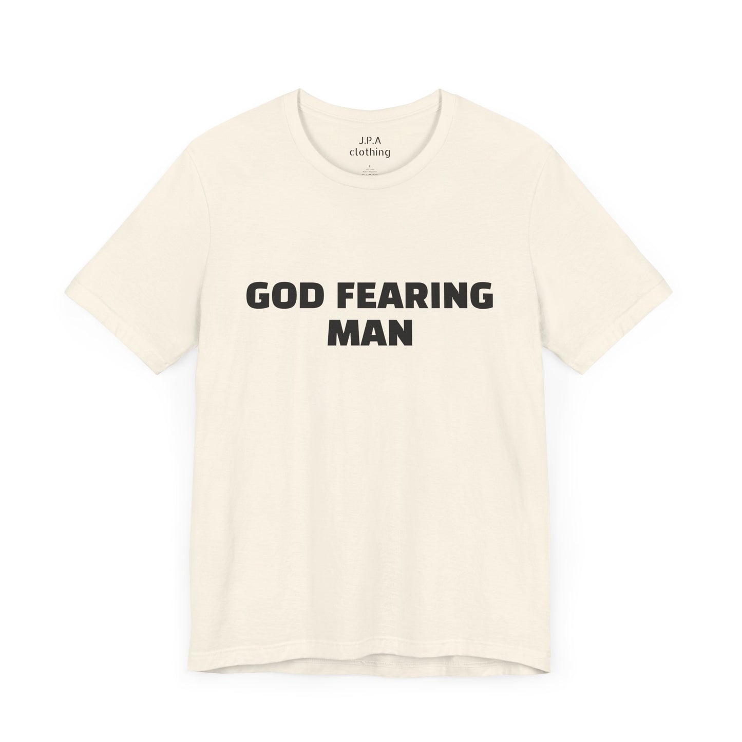 Shirts: God Fearing Man